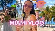 Miami vlog 2