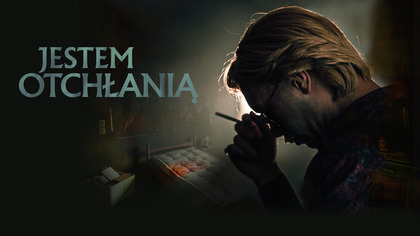Jestem otchłanią (2022) Lektor PL