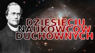 10 wybitnych duchownych naukowców