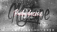 28.DUDEK P56 MY TAPE - PADA DESZCZ  PROD.CZAHA