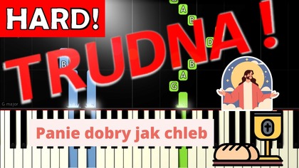  Panie dobry jak chleb - Piano Tutorial (TRUDNA! wersja)  NUTY W OPISIE 