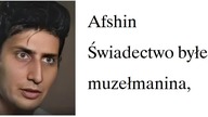 Afshin - Świadectwo byłego muzełmanina