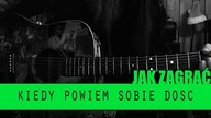 Jak zagrać #211: Kiedy powiem sobie dość - O. N. A.  | PTA: 4/6 | SoundFarm