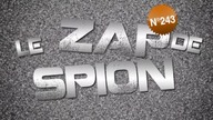 Le Zap de Spi0n n&deg;243