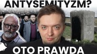 Antysemityzm wg Smarzowskiego.  Dlaczego Polacy pokutują za nie swoje winy?