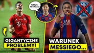 MESSI ZOSTANIE W BARCELONIE JEŚLI...  GIGANTYCZNE PROBLEMY LEWANDOWSKIEGO! CO DALEJ?