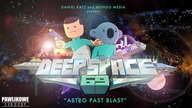 Deep Space 69 - Astro Past Blast Ep 22 Dubbing PL