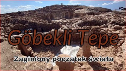 Göbekli Tepe.  Megalit, który zmienia historię.  Odkrycie, które nie powinno istnieć.