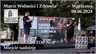 Marsz Wolności i Zdrowia, Justyna Socha STOP NOP - Miejcie nadzieję.  Warszawa 08. 06. 2024