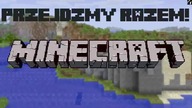 Przejdźmy Razem! Minecraft: Advent Calendar #22 Sprzątacze żołądków elfów