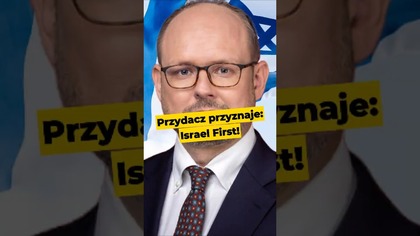 Przydacz przyznaje: Israel First! #Izrael #Netanjahu #Trump #USA #Iran #polityka