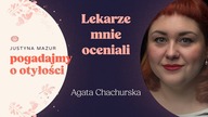 Te pani migdałki...  trzeba najpierw schudnąć, wycinanie nic nie da.  Agata Chachurska