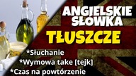 Oleje i tłuszcze po angielsku