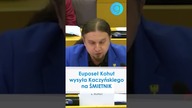 (subskrybuj) Europoseł Kohut wysyła Kaczyńskiego na ŚMIETNIK #shorts