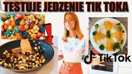 TESTUJE JEDZENIE I LIFEHACKI TIK TOKA!