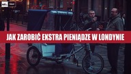 Jak zarobić EKSTRA pieniądze w Londynie