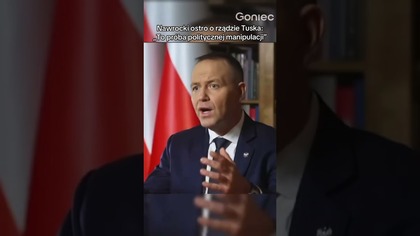 NAWROCKI OSTRO O RZĄDZIE TUSKA To próba politycznej manipulacji