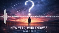 Trance 2026  New Year, Who Knows? | Isle of Music
