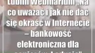 Lublin: Webinarium Na co uważać i jak nie dać się okraść w Internecie  ban...