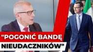 SKANDAL! Kwiatkowski o rządach PiS-u Pogonić bandę nieudaczników