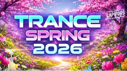 DJ Lapifors - TRANCE SPRING MIX 2026 + BONUS TRACK Isle of Music x RhytmReel - Dreams of Isle of Maya (real meaning)