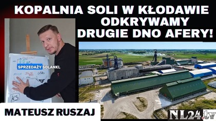 Strategiczne zasoby zagrożone?! Afera z kopalnią soli w Kłodawie ma drugie dno?! - Mateusz Ruszaj