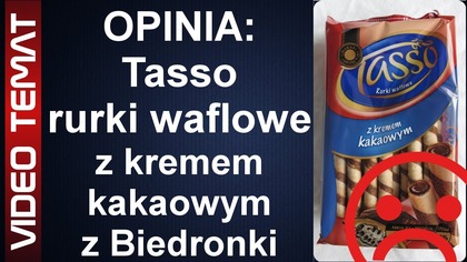 Rurki waflowe z kremem kakaowym Tasso z Biedronki - Opinia