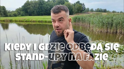 Stand-up na Fazie - Wróciłem z występami po Polsce!