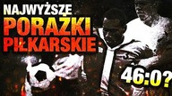 10 NAJWYZSZYCH PORAZEK PIŁKARSKICH