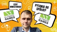 CZAT INWESTORSKI ZE SPÓŁKĄ ULTIMATE GAMES