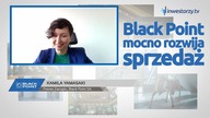 Black Point SA, Kamila Yamasaki  Prezes Zarządu, #558 ZE SPÓŁEK