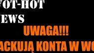 WoT  UWAGA KRADZIEŻ KONTA  WAŻNA INFORMACJA