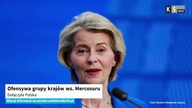 Ofensywa grupy krajów ws.  Mercosuru.  Dołączyła Polska [KS Info]