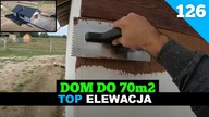 Odcinek 126.  Budowa domu do 70m2.  Deski elewacyjne - jak je idealnie ułożyć?