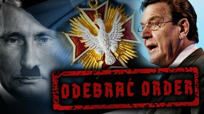 PETYCJA: Odbierzmy Schröderowi Order Orła Białego
