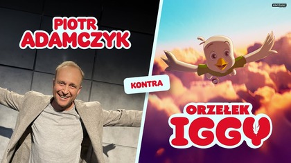 ORZEŁEK IGGY | Piotr Adamczyk kontra Orzełek Iggy | Kino Świat