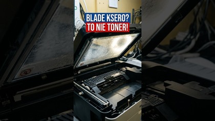 Blade ksero  umyj szybe:)