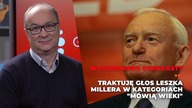 Czarzasty o Millerze: Byłoby rozsądniej, gdyby skorzystał ze swojego seksistowskiego bon motu
