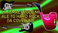 ZAJUMAŁY ŻULE MI ALE TO HARD ROCK (AI COVER #3) [ChwytakTV]