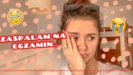 ZASPAŁAM NA EGZAMIN, ZROBIŁAM IM NIESPODZIANKĘ, NOCNE PRZEJAŻDŻKI | #StudenckieŻycie #16