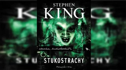 #05. #King#Stephen-Stukostrachy#AudiobookPL