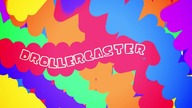 Drollercaster World Super - ep.  14