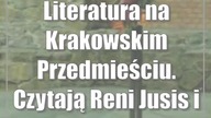 Literatura na Krakowskim Przedmieściu.  Czytają Reni Jusis i Karolina Gorczyca ok2