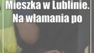 Mieszka w Lublinie.  Na włamania pojechał do Chełma