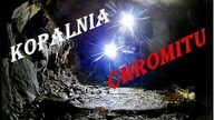 Kopalnia chromitu -Czernica