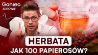 TA HERBATA TO NAWÓZ DLA RAKA? POLACY PIJĄ JEJ CORAZ WIĘCEJ