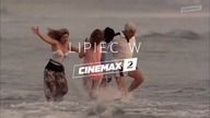 Cinemax - Zapowiedź, ident i bardzo rzadki komunikat (17 lipca 2020)