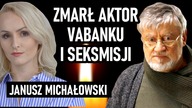 Zmarł Janusz Michałowski.  Wideo ze szpitala było ostatnim pożegnaniem legendarnego aktora.