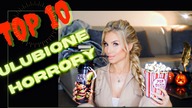 TOP 10 | Moje ulubione HORRORY na jesienne wieczory