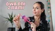 SZYBKO SIĘ GUBIĄ - DWU DNIOWY VLOG
